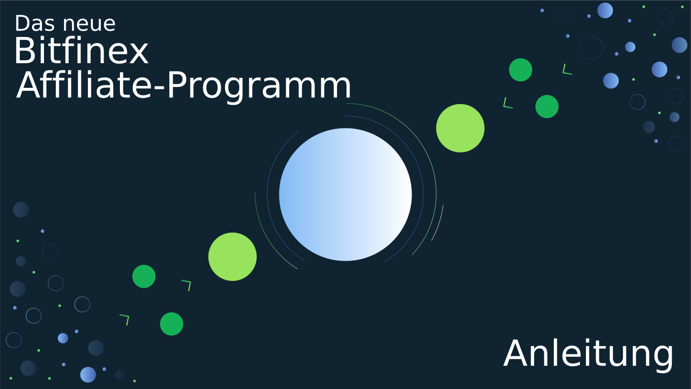 Anleitung für neues Bitfinex Affiliate/Referral-System